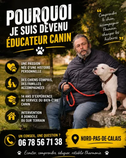 Mon histoire : pourquoi je suis devenu éducateur canin, Cambrai, Centre canin Michel Gioé